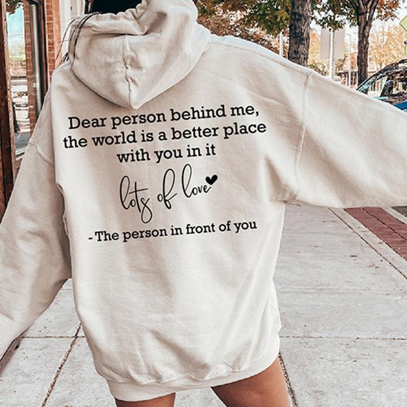 Kära person Bakom mig Hoodie Personlig Be Kind Message Hoody Mental Health Awareness Luvtröjor Långärmad tröja Tröjor L beige